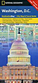 Washington D.C. DestinationMap by National Geographic Maps [no longer available]