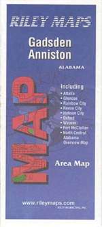 Gadsden and Anniston, Alabama including Attalla, Glencoe and Reese by Riley Marketing