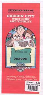 Oregon City, Oregon Vicinity by Pittmon Map Company [no longer available]