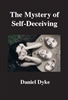 The Mystery of Self-Deceiving