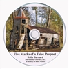 Five Marks of a False Prophet CD