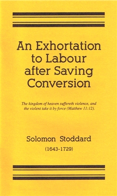 An Exhortation to Labour after Saving Conversion