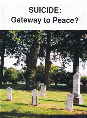 Suicide: Gateway to Peace