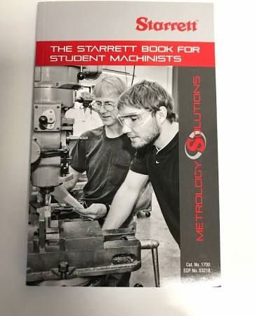 The Starrett book for student machinists 1700