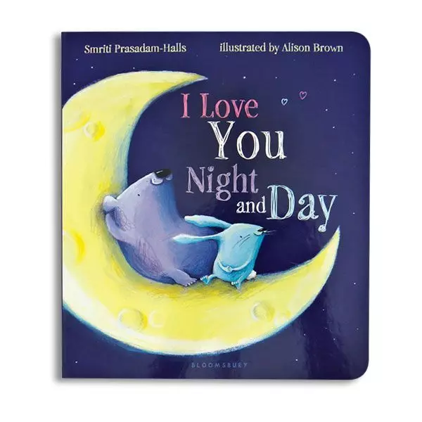 I Love You Night and Day Board Book