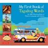 MY FIRST BOOK OF TAGALOG WORDS