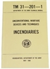 INCENDIARIES TM 31-201-01 U.S. Military Field Manual