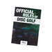 Official Rules of Disc Golf & Competition Manual 2018