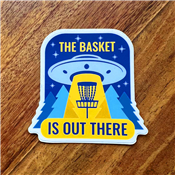 Disc Golf Pins Sticker - The Basket is Out There