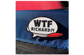 Disc Golf Pins - WTF Richard