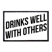 Pull Patch Velcro Patch - Drinks Well With Others