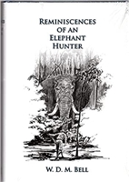 Reminiscences of an Elephant Hunter. Bell .