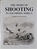 The Sport of Shooting in Southern Africa. Wynne- Jones