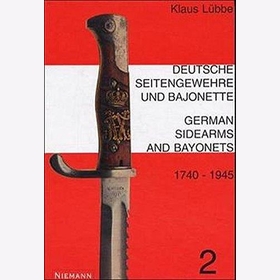 Deutsche Seitengewehre und Bajonette 1740-1945. Lubbe.
