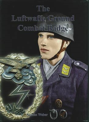 The Luftwaffe Ground Combat Badge. Weber.