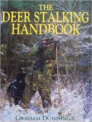 Deer Stalking Handbook 2nd Edn Downing.