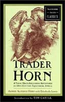 Trader Horn. Horn, Lewis.