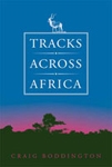 Tracks across Africa. Boddington.