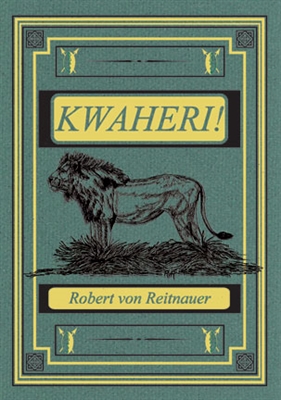 Kwaheri. Von Reitnauer. Ltd Edn