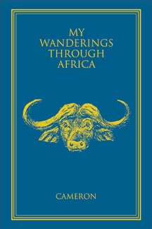 My Wanderings Through Africa (Ltd). Cameron.