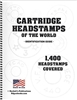 Cartridge Headstamps of the World Identification Guide.