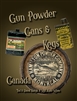 Gunpowder, Cans & Kegs. Bacyk, Bacyk, Adye-White, Rowe. Vol 3