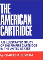 The American Cartridge. Suydam