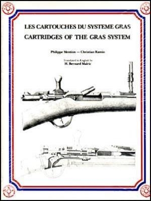 Cartridges of the Gras System. Ramio, Mention,