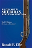 Know Your Sheridan Rifles & Pistols: 2nd Edn, Elbe.