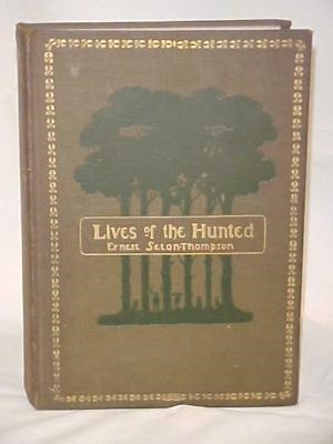 Lives of the Hunted. Seton