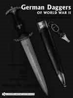 German Daggers of World War 11, Vol 2 SA* Feldherrnhalle* SS* NSKK* NPEA* RAD* Hitlerjugend