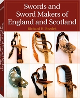 Sword and Sword Makers of England and Scotland. Bezdek.