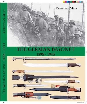 The German Bayonet. 1898 - 1945. Mery.