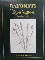 Bayonets of the Remington Cartridge Period. Janzen.
