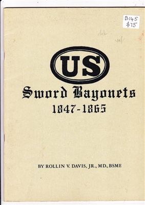 US Sword Bayonets 1847 - 1865, Davis Jr.