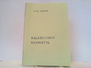 Kalaschnikov Bayonette. Seidemann