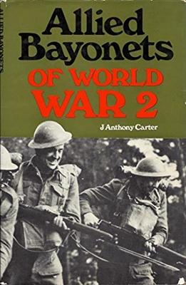 Allied Bayonets of World War II. Carter.