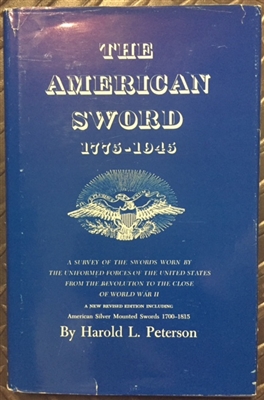The American Sword 1775-1945. Peterson.