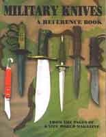 Military Knives. A Reference Guide