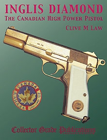 Inglis Diamond. The Canadian Highpower Pistol. Law