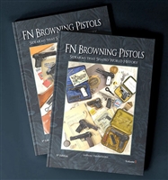 FN Browning Pistols Side Arms that Shaped World History - Expanded 3rd Edition, 2-Vol Set