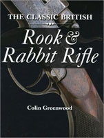 The Classic British Rook and Rabbit Rifle. Greenwood