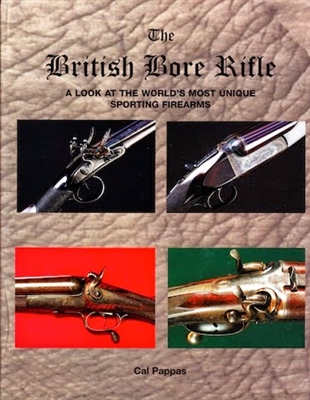 The British Bore Rifle. Pappas