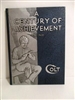 Century of Achievement 1836-1936