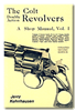 Colt Double Action Revolver Vol 1. Kuhnhausen.