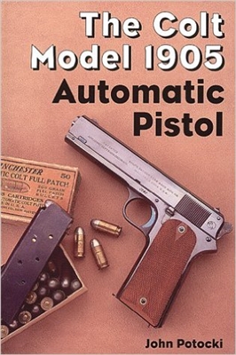 The Colt Model 1905 Automatic Pistol. Potocki