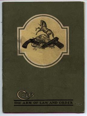 Colt Revolver and Automatic Pistol Sales Catalogue 1926