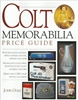Colt Memorabillia Price Guide. Ogle