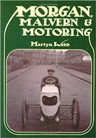 Morgan, Malvern & Motoring. Webb.