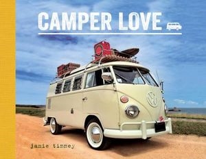 Camper Love. Tinney.